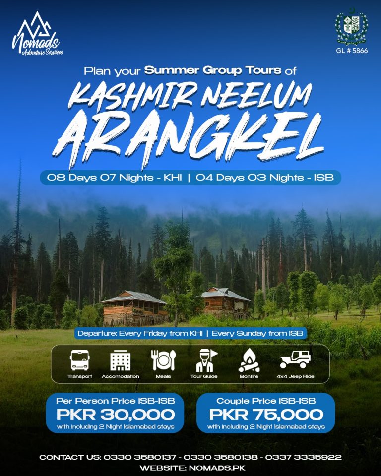 Kashmir Neelum Arangkel – KHI 8 Days 7 Nights – ISB 4 Days 3 Nights