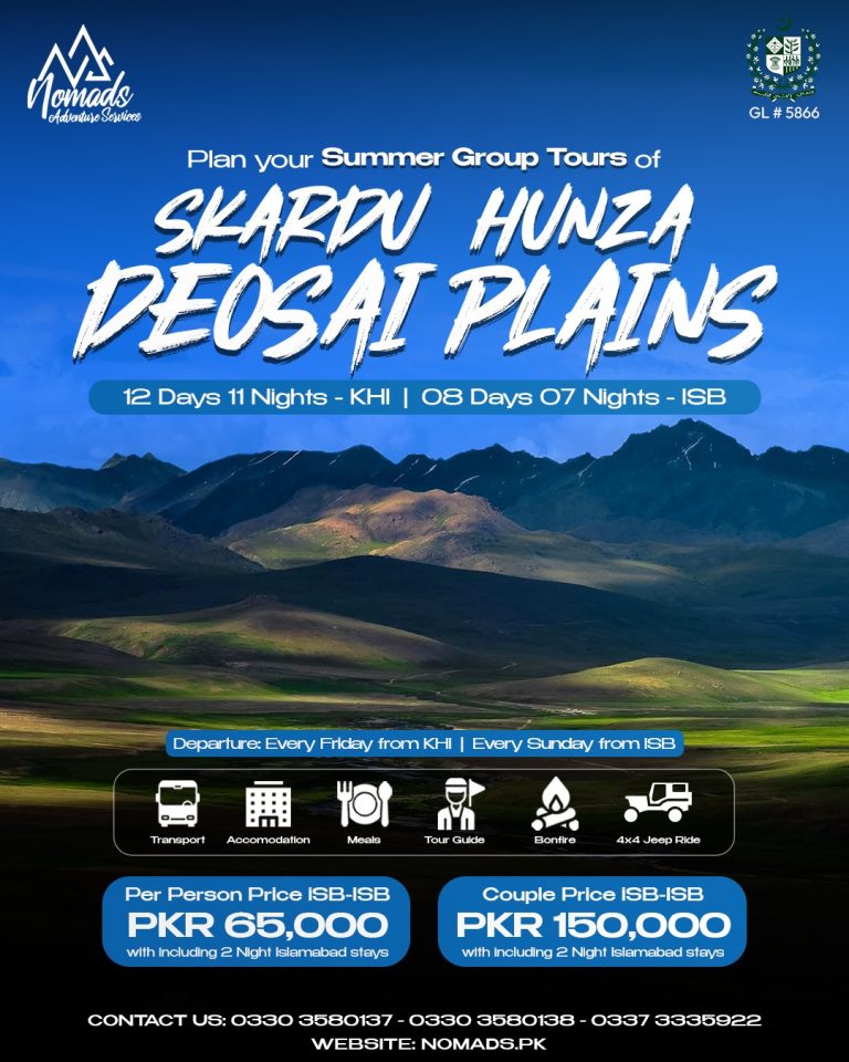 Skardu Hunza Deosai Plains – KHI 12 Days 10 Nights – ISB 8 Days 7 Nights